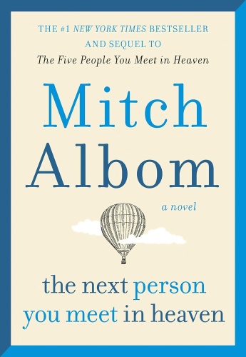 Mitch AlbomMitch Albom: The Next Person You Meet in Heaven