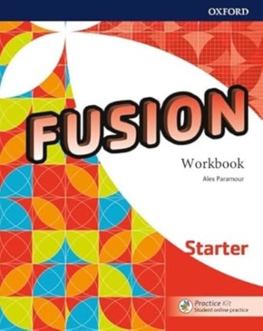 Oxford: Fusion Starter Workbook with Practice Kit